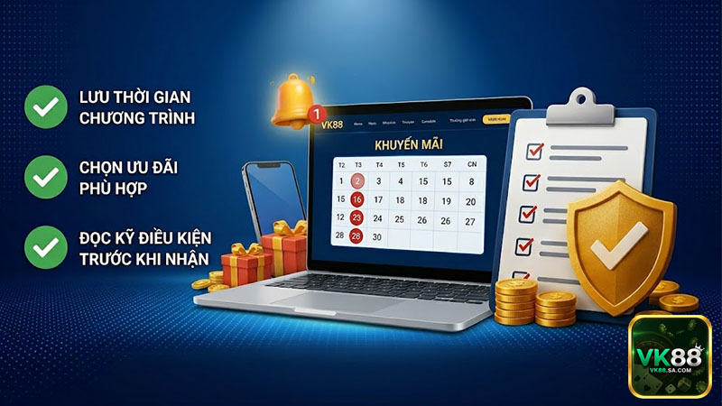 Người chơi cần đọc kỹ điều kiện trước khi nhận khuyến mãi VK88